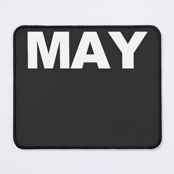 Item preview, MAY — White Minimal Bold Type Statement designed and sold by WORDPAUSE.