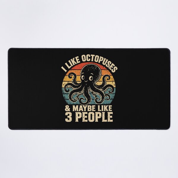Item preview, I like octopuses & maybe like 3 people octopus  designed and sold by JODYSMORGAN.