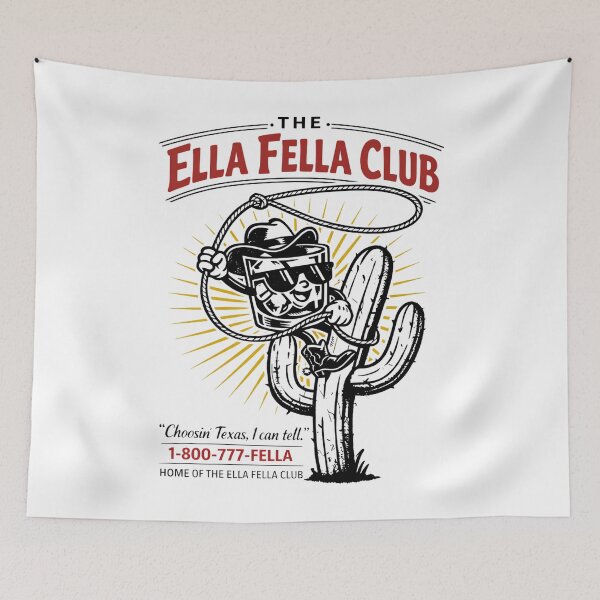 Item preview, Ella's Fellas, The Ella Fella Club, Fellas Ellas  designed and sold by SideAway.