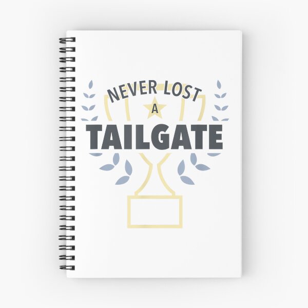 Item preview, Never Lost a Tailgate designed and sold by DeanASkinner.