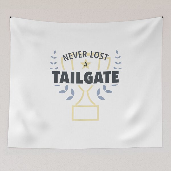 Item preview, Never Lost a Tailgate designed and sold by DeanASkinner.