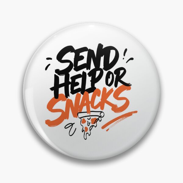 Item preview, Send Help or Snacks Hungry Mood Typography designed and sold by IslandTyped.
