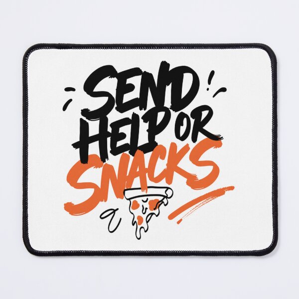 Item preview, Send Help or Snacks Hungry Mood Typography designed and sold by IslandTyped.