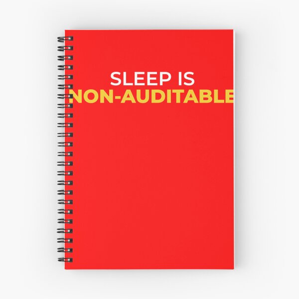 Item preview, Sleep is Non-Auditable – Funny Accountant Audit Life Meme for CPA, CA Students & Finance Professionals   designed and sold by FCA SIR MERCH .