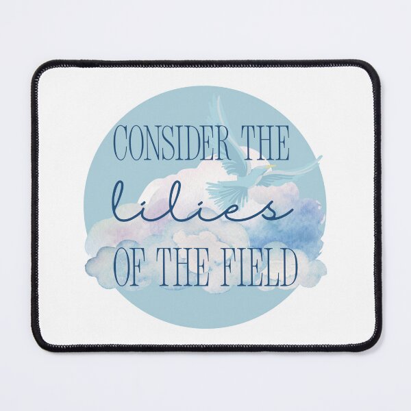 Item preview, Consider the Lilies designed and sold by Further Up Designs.