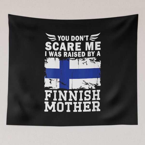 Item preview, Raised by a Finnish Mother Funny Finland Flag  designed and sold by zamiokaline.