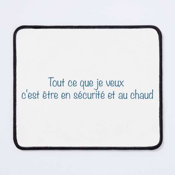 Item preview, All I want is Safe and Warm (French) designed and sold by wwwild.