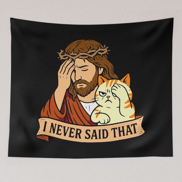 Item preview, Jesus Never Said That Grumpy Cat designed and sold by plushism.