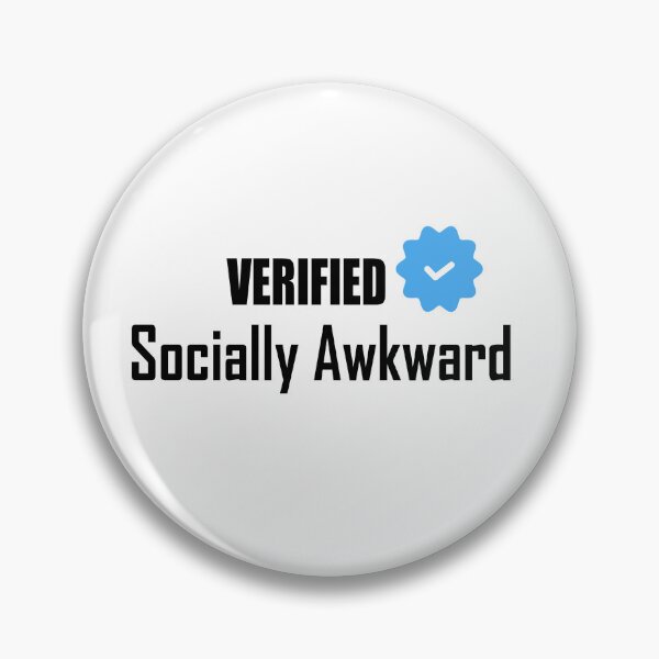 Item preview, Verified Socially Awkward | Introvert designed and sold by GriffinRey.