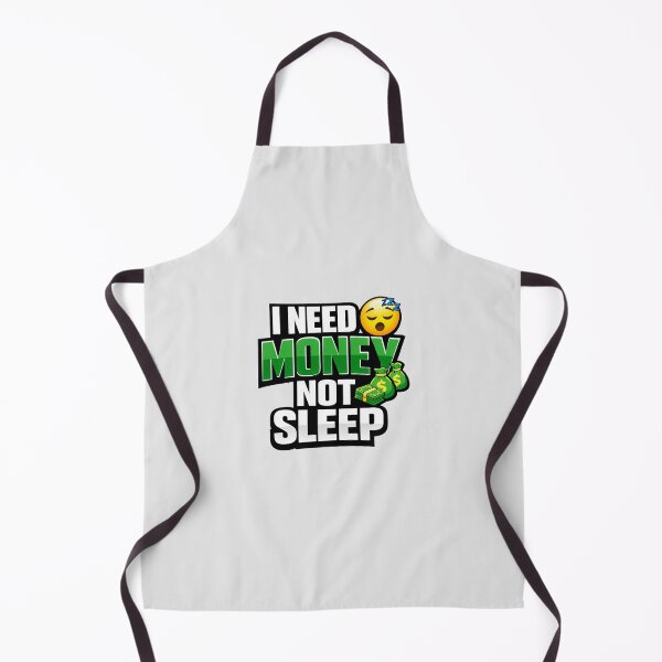 Item preview, Funny Meme I Need Money Not Sleep Quote Design designed and sold by 1TruthMatrix.
