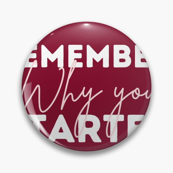 Item preview, Remember why - White Quote on Red wine Background designed and sold by MoonlitSelfLove.