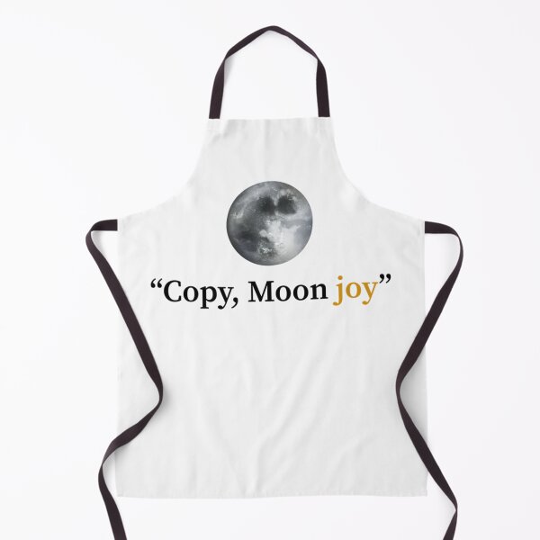 Item preview, Copy Moon Joy Artemis II Viral Space Quote designed and sold by ZalcArtStore.