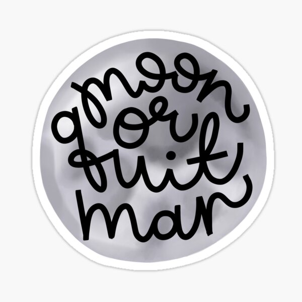 Moon or Quit Man Glossy Sticker