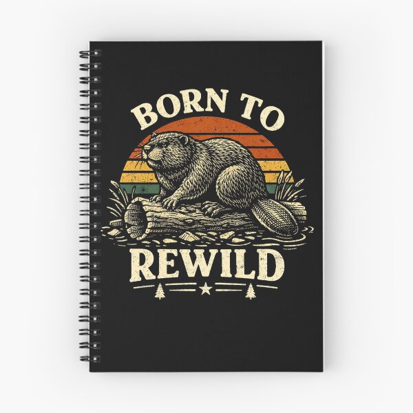 Item preview, Beaver Rewilding Born to Rewild designed and sold by will freed18.