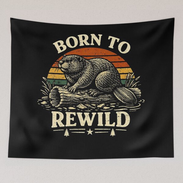 Item preview, Beaver Rewilding Born to Rewild designed and sold by will freed18.