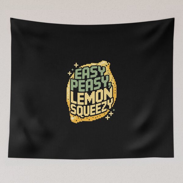 Item preview, Easy Peasy Lemon Squeezy  designed and sold by jkrphoto.