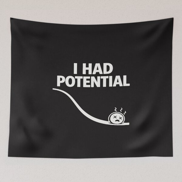 Item preview, I Had Potential Funny Physics Humor Teacher Science Nerd Joke designed and sold by kiralynstration.