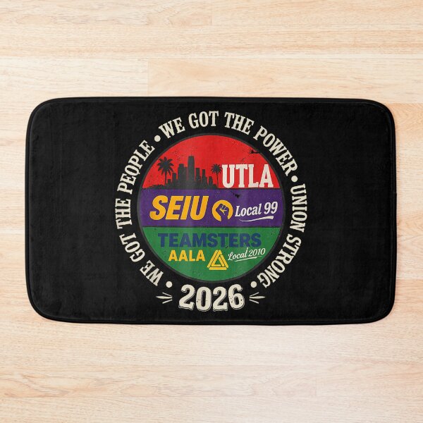 Item preview, UTLA SEIU AALA We Got The People Union Strong 2026 designed and sold by Achkalona.