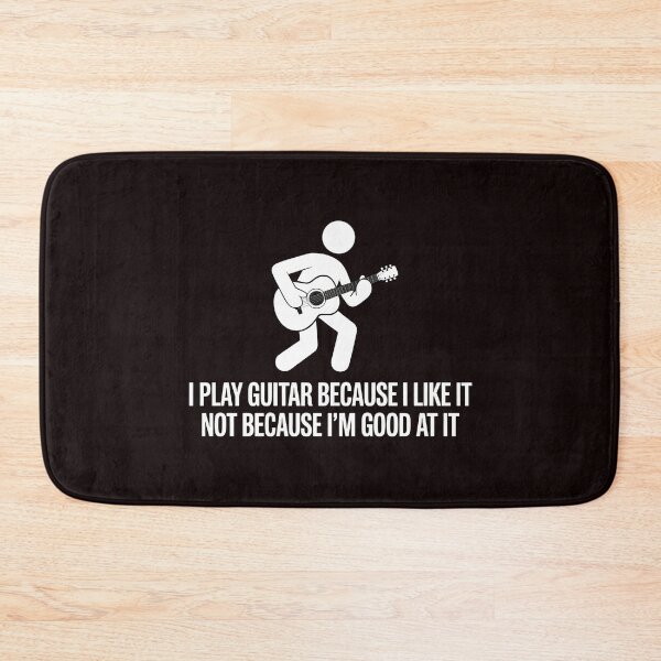 Item preview, I Play Guitar Because I Like It Not Because I'm Good At It – Guitar Player Musician Humor designed and sold by Redgiant87x.