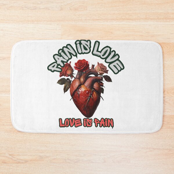 Item preview, Pain Is Love Love Is Pain | Bleeding Love designed and sold by SolSel ⭐⭐⭐⭐⭐.