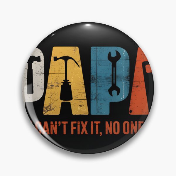 Item preview, Papa If He Cant Fix It No One Can Fathers Day designed and sold by JiscoRomanela.