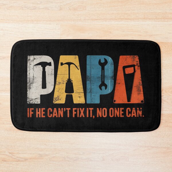Item preview, Papa If He Cant Fix It No One Can Fathers Day designed and sold by JiscoRomanela.