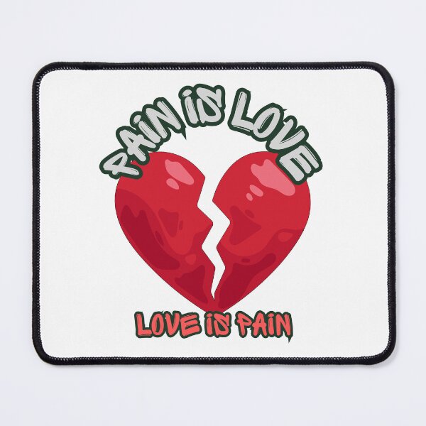 Item preview, Pain Is Love Love Is Pain | Red Broken Herat designed and sold by SolSel ⭐⭐⭐⭐⭐.