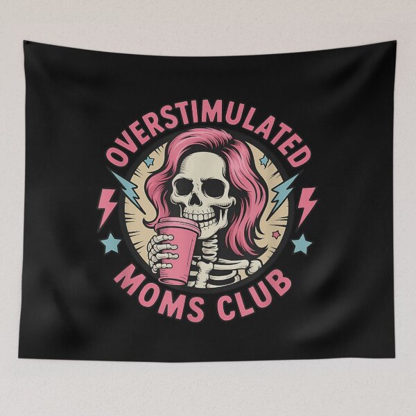 Item preview, Overstimulated Moms Club Pink Hair Skeleton Coffee Mom Life Aesthetic Art designed and sold by AllanKexiono.