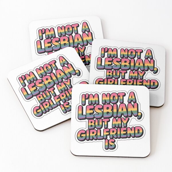 Item preview, I'm Not A Lesbian, But My Girlfriend Is  designed and sold by Wilcox PhotoArt.