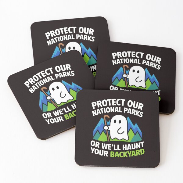 Item preview, Protect Our National Parks Or We'll Haunt Your Backyard – Nature Lover Spooky Humor designed and sold by Redgiant87x.