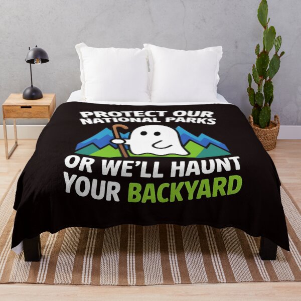 Item preview, Protect Our National Parks Or We'll Haunt Your Backyard – Nature Lover Spooky Humor designed and sold by Redgiant87x.