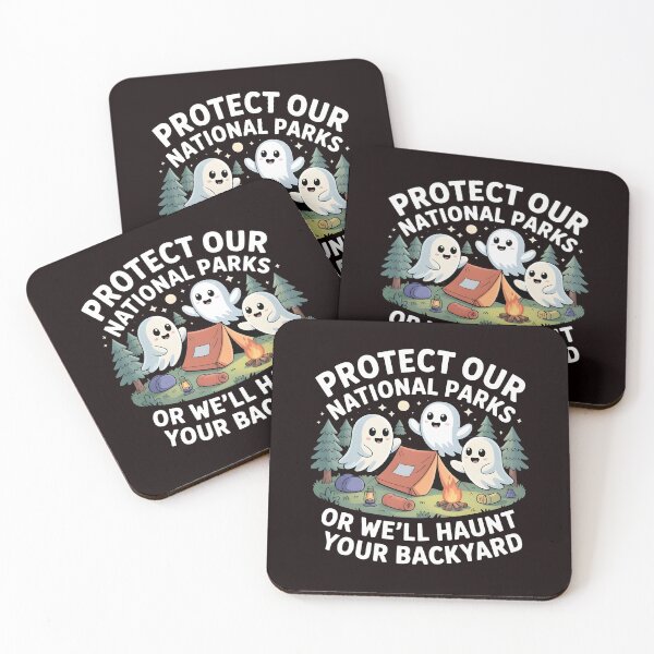 Item preview, Protect Our National Parks Or We'll Haunt Your Backyard – Hiking Camping Spooky Quote designed and sold by Redgiant87x.