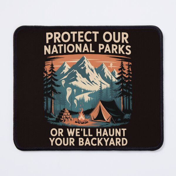 Item preview, Protect Our National Parks Or We'll Haunt Your Backyard – Spooky Hiking Camping Design designed and sold by Redgiant87x.