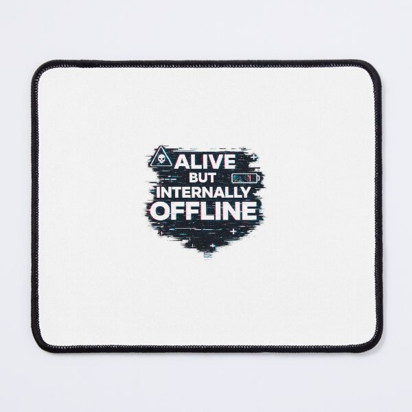 Item preview, Alive But Internally Offline Cyberpunk – Glitch Aesthetic Dark Tech Design designed and sold by MinimalMood Studio.