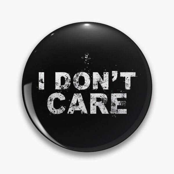 Item preview, I don't care  designed and sold by RG_Designs.