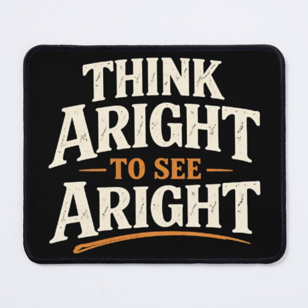 Item preview, Think Aright to see Aright - vision mindset designed and sold by Obiechefu.