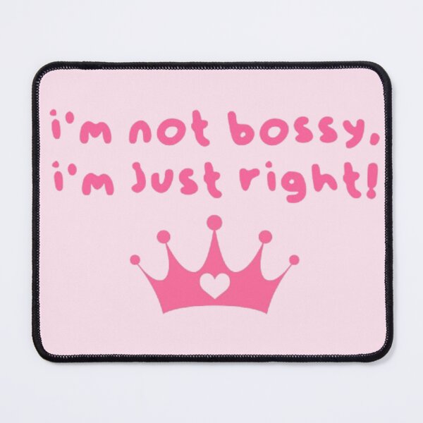 Item preview, i'm not bossy, i'm just right designed and sold by trinketgal.