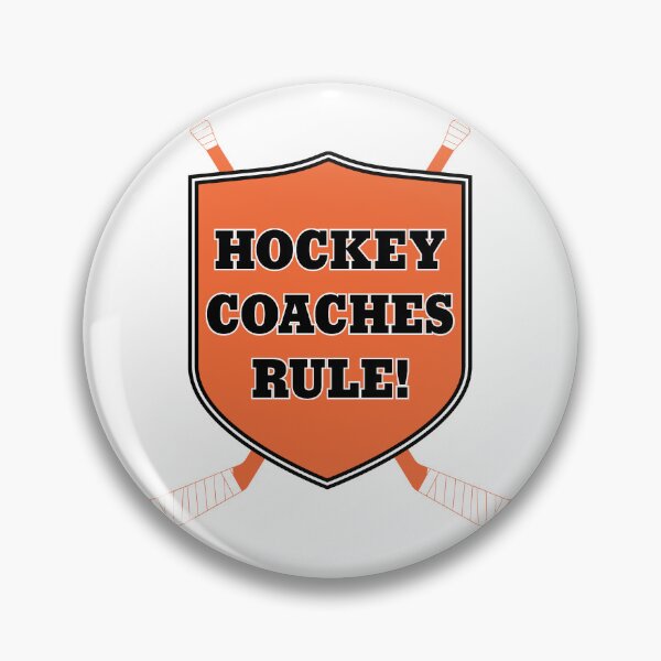 Item preview, Hockey Coaches Rule! - In Philadelphia Flyers colors. designed and sold by Hattrixz.