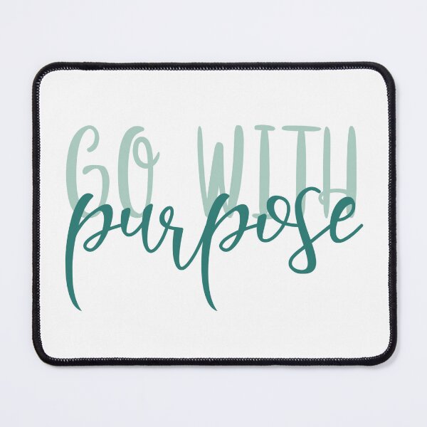Item preview, Go With Purpose designed and sold by SuperFloofRes.