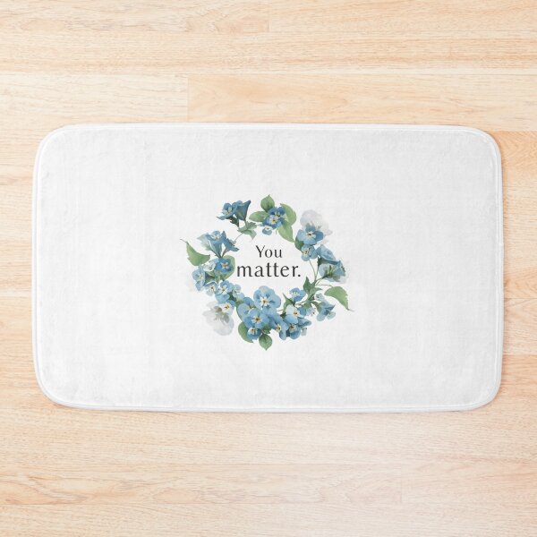Item preview, You matter blue flowers designed and sold by uunaa.