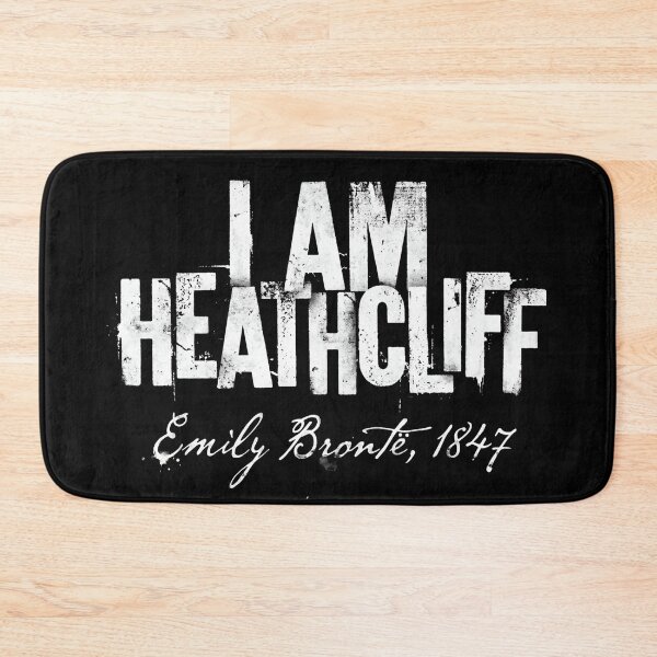 Item preview, I Am Heathcliff Emily Bronte 1847 Grunge Typography designed and sold by Fenay Designs.