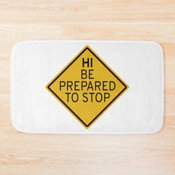 Item preview, Hi Be Prepared To Stop Social Icebreaker designed and sold by ChR-oman.