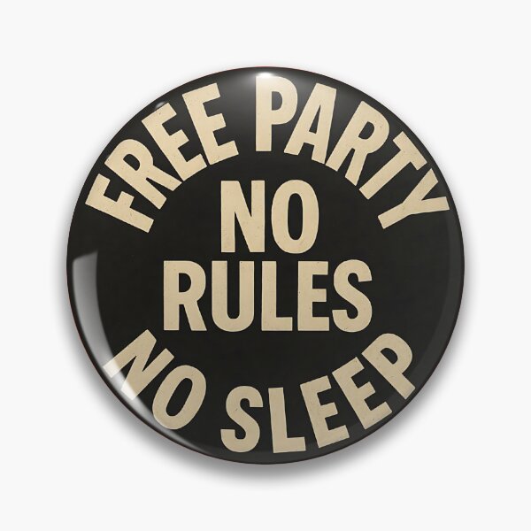 Item preview, Free Party No Rules No Sleep – Underground Rave Design designed and sold by |TRSSHOP|.
