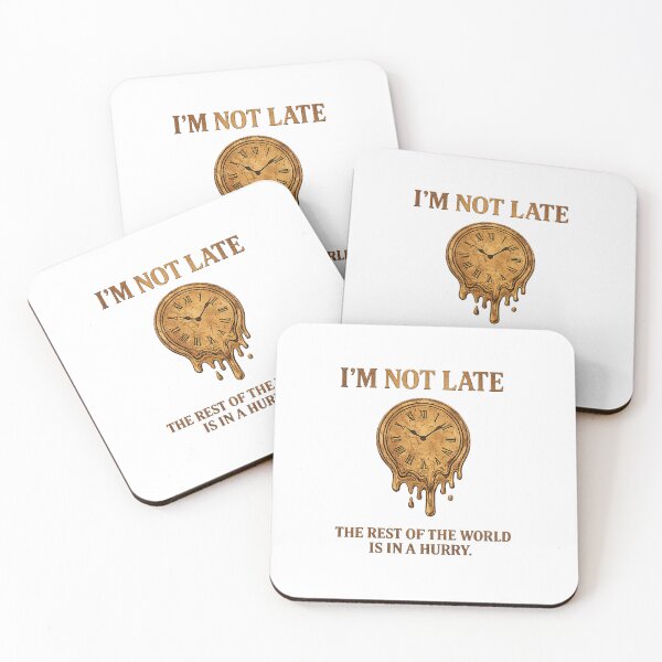 Item preview, I’m Not Late – Melting Gold Clock | Funny Time Quote Design designed and sold by GCCloverCo.