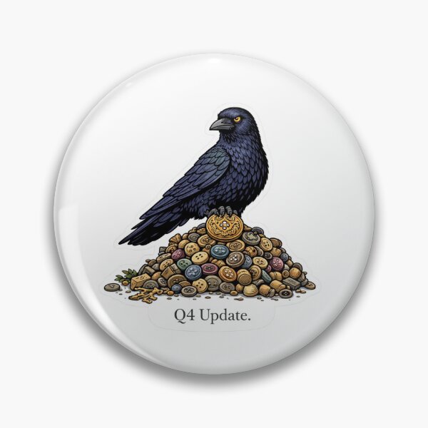 Item preview, Q4 Update Crow Button Hoard Sticker designed and sold by Gentlestate.