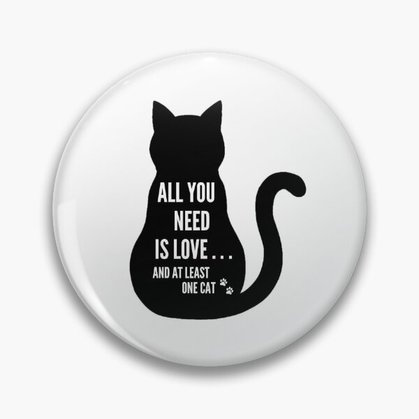 Item preview, All you need is love and at least one cat designed and sold by A Fabulous Production.