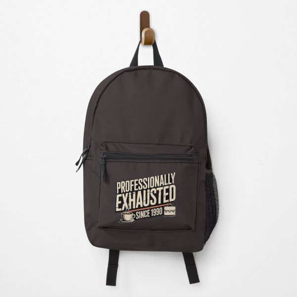 Item preview, Professionally Exhausted Since 1990  designed and sold by MONO LAB .