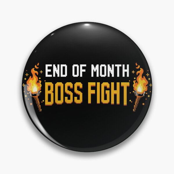 Item preview, End of the Month Boss Fight - Funny Pixel Game Typography designed and sold by AckeeWolf.