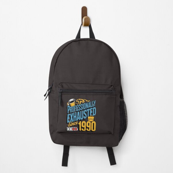 Item preview, Professionally Exhausted Since 1990  designed and sold by MONO LAB .