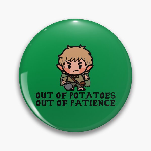 Item preview, out of potatoes out of patience (tolkien) designed and sold by remerasnerdas.